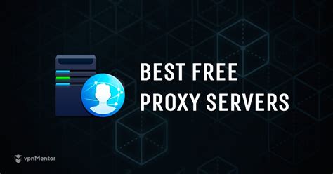 Best free proxies of 2024 .